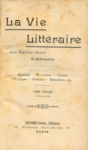 Livre Rare : LA VIE LITTÉRAIRE - Tomes VI & VII (1900) - Fayard - Volume Relié Illustré